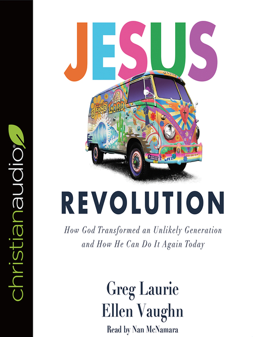 Title details for Jesus Revolution by Greg Laurie - Available